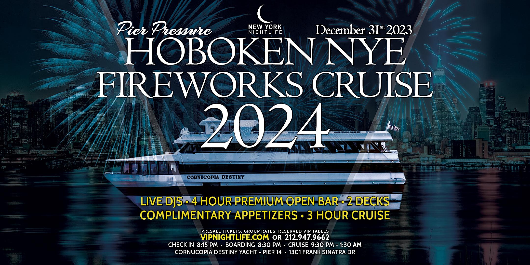 Hoboken New Year’s Eve Fireworks Party Cruise 2024