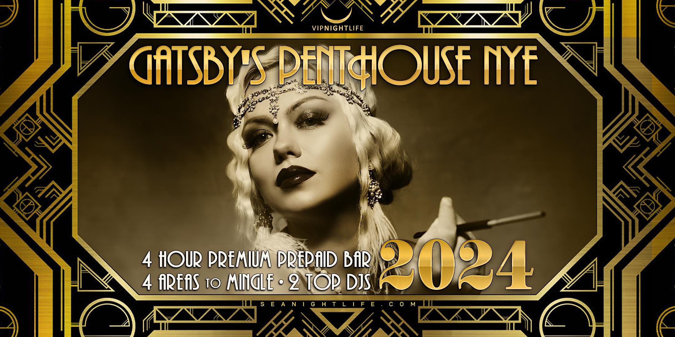 Seattle New Years Eve Party 2024 Gatsby’s Penthouse