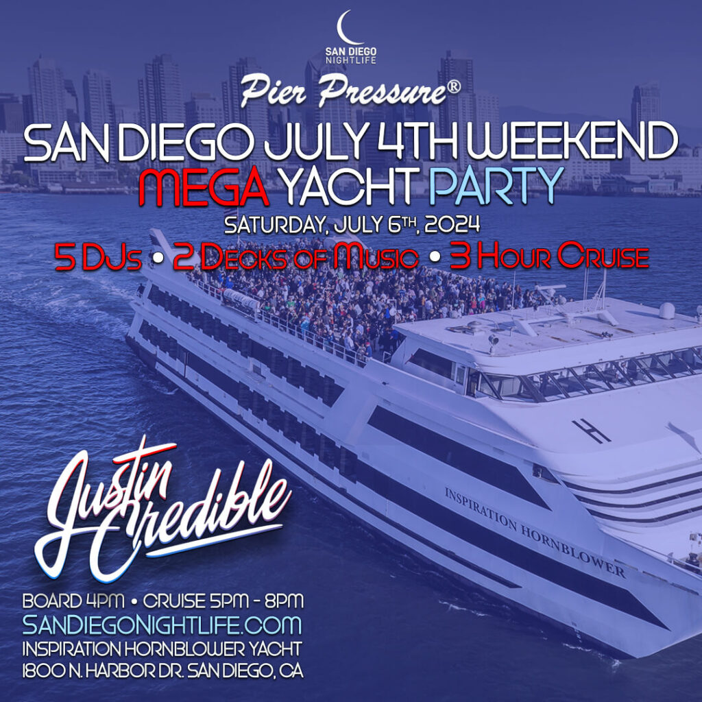 San Diego July 4th Weekend | Pier Pressure® Mega Yacht Party