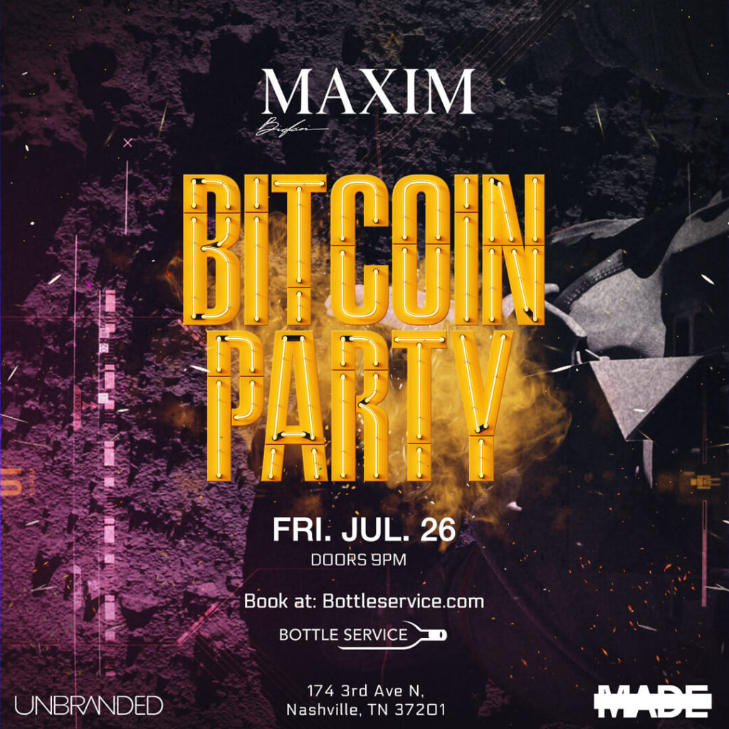 Maxim Bitcoin Nashville Party