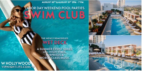 W Hollywood Swim Club | Labor Day Saturday Rooftop Pool Party