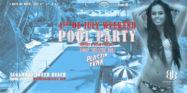 Miami 4th of July Weekend Sunday Pool Party