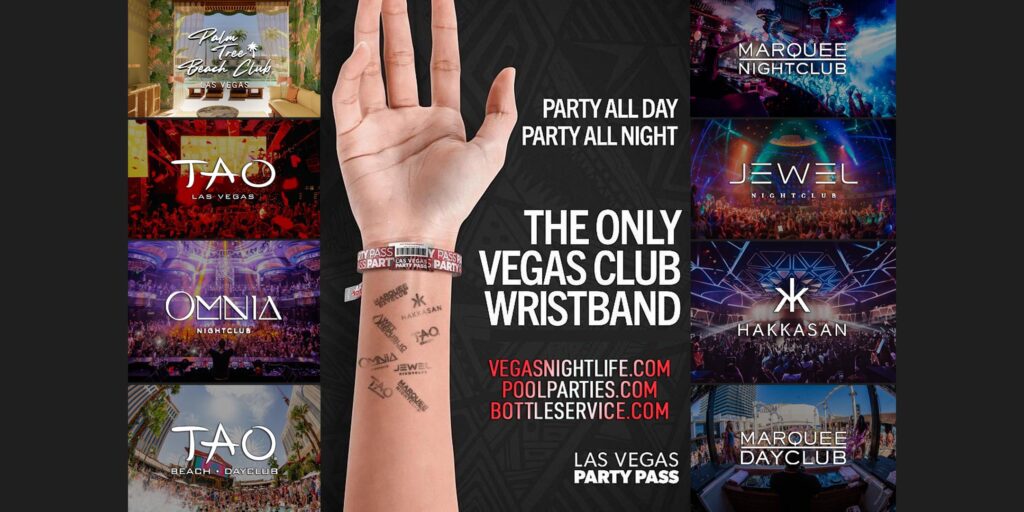 Las Vegas Party Pass | June 5th-8th | 8 Clubs x 20 Parties