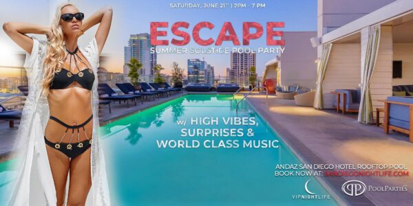San Diego Summer Solstice | Andaz Rooftop Pool Party