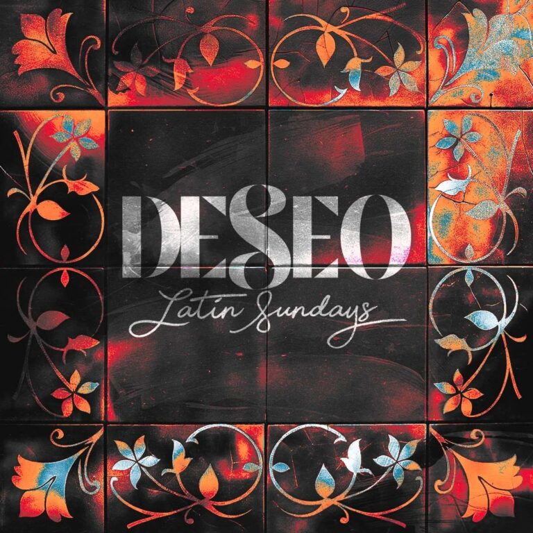 DESEO: Latin Sundays
