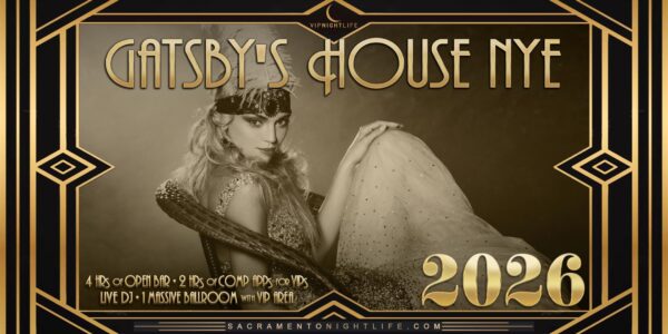 Sacramento New Year's Eve Party 2026 - Gatsby's House