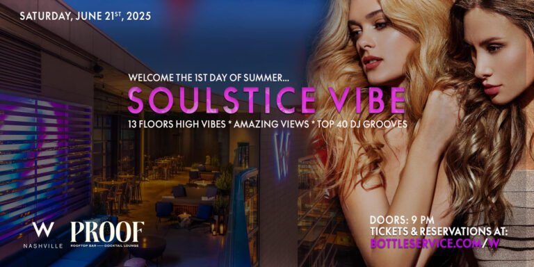 W Nashville Rooftop | Summer S...