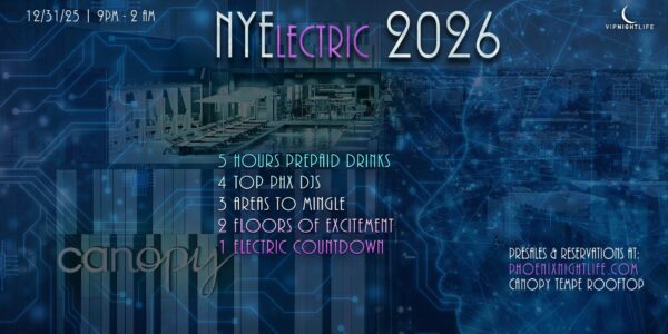 2026 Phoenix New Years Eve Party - NYElectric Countdown