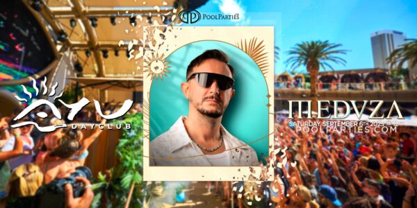 Meduza | Vegas Pool Party Saturday | AYU Dayclub
