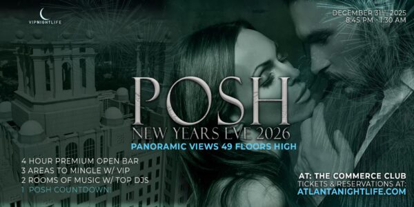 Posh Atlanta New Year's Eve Party 2026