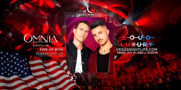 Loud Luxury | Vegas July Fourt...