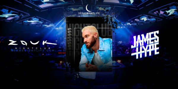James Hype | Las Vegas Party Saturday | Zouk Nightclub