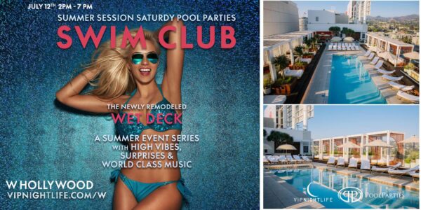 Los Angeles Pool Party | W Hollywood Swim Club Rooftop