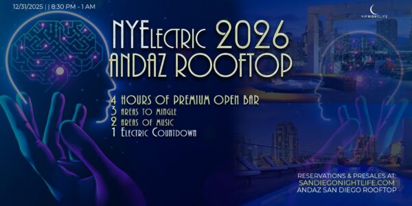 Andaz San Diego New Year's Eve Party - NYElectric 2026 Rooftop