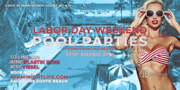 Miami Labor Day Saturday Pool Party