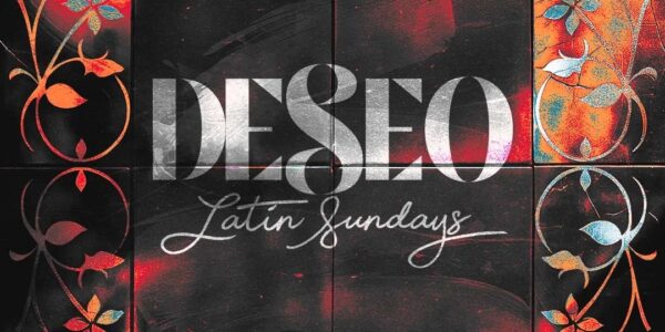 DESEO: Latin Sundays