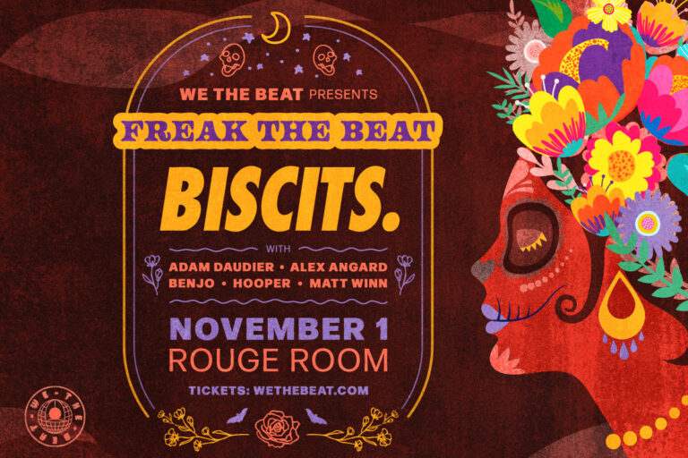 Freak The Beat with Biscits