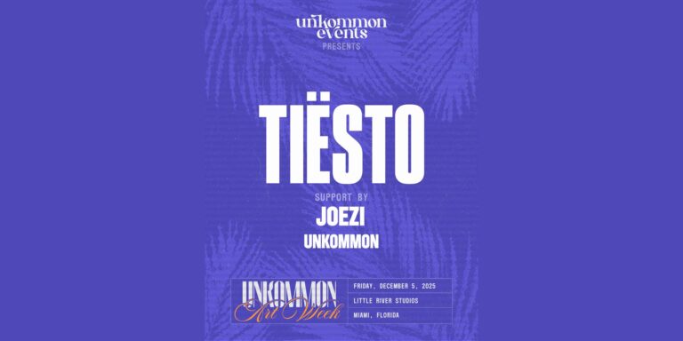 Tiësto | unKommon Art Week Mi...