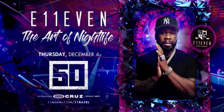 50 Cent | E11EVEN Miami Art We...