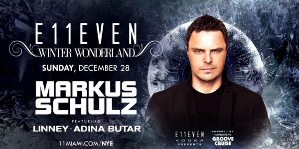 Markus Schulz | E11EVEN Miami Winter Wonderland Party
