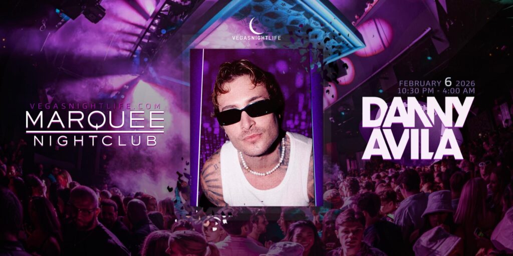 Danny Avila | Big Game Weekend Party | Marquee Las Vegas