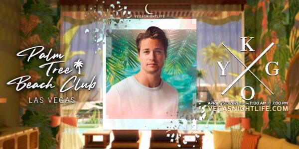 Kygo | Vegas Pool Party Saturday | Palm Tree Beach Club