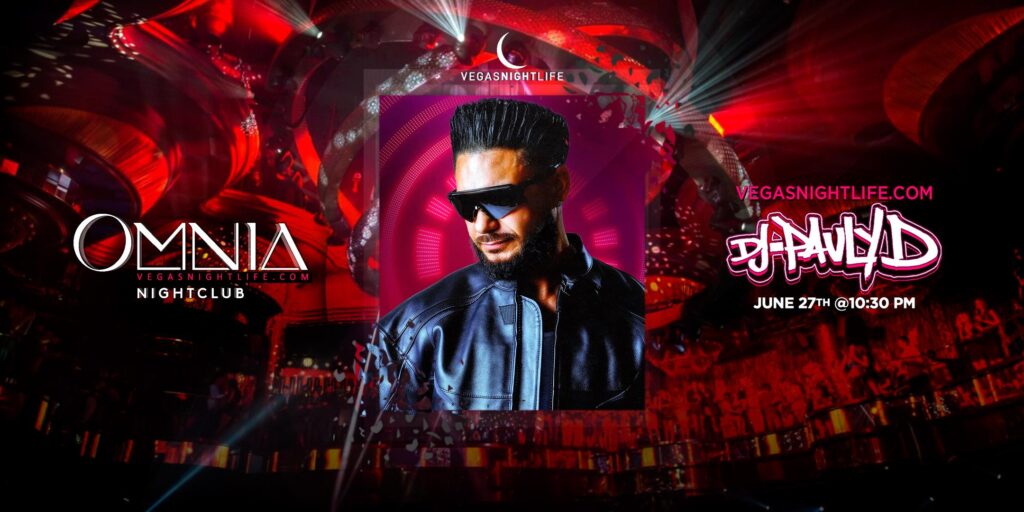 DJ Pauly D | Saturday Party Vegas | OMNIA