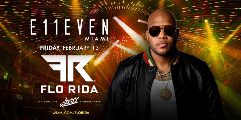 Flo Rida | E11EVEN Miami Party