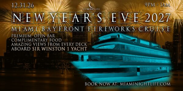 Miami New Years Eve Party 2027 | Bayfront Park Fireworks  Cruise